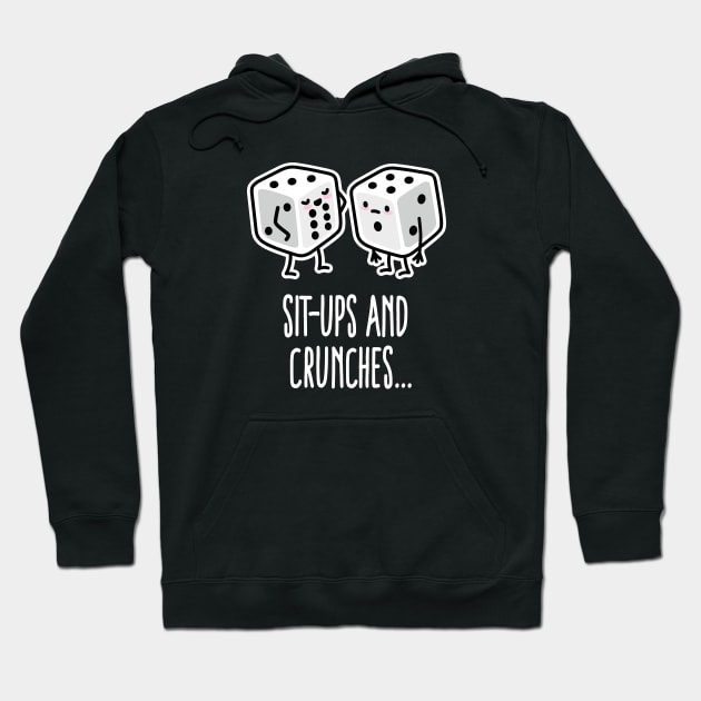 Sit-ups Crunches gym dices Six pack abs fitness Hoodie by LaundryFactory